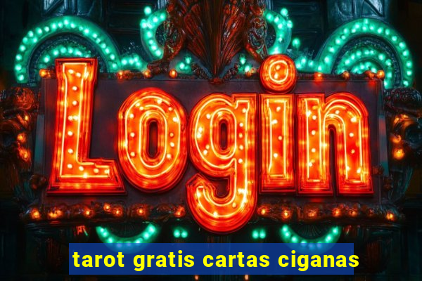 tarot gratis cartas ciganas